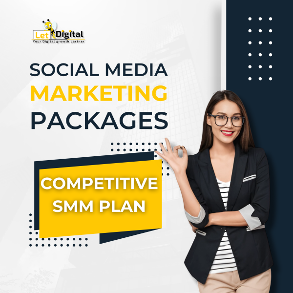 social media marketing competitive package - LetBee Digital